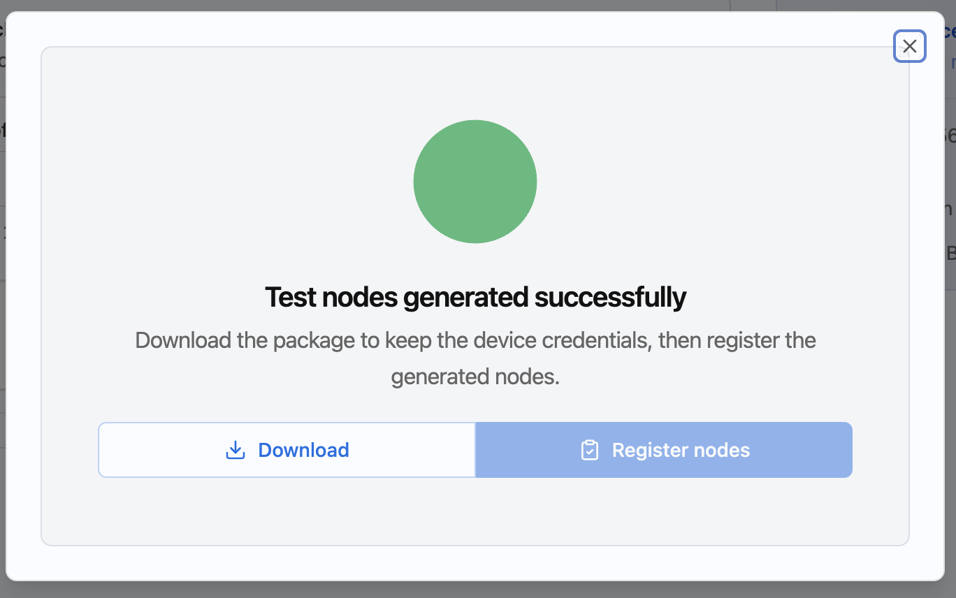 Test nodes generated successfully, with Download and a locked Register nodes button